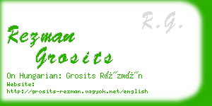 rezman grosits business card